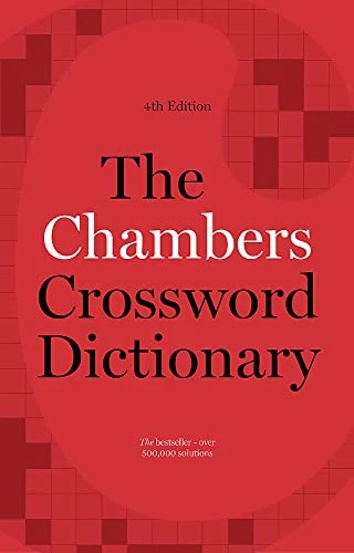 The Chambers Crossword Dictionary, 4th Edition -  NEW Chambers 2015 - Image 1 of 1