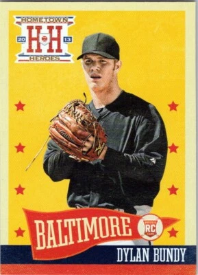 2013 Hometown Heroes #128 Dylan Bundy RC Baltimore Orioles - Image 1 of 2