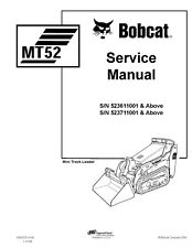 Bobcat MT52 Mini Track Loader Workshop Manual Service Shop Repair 6902525