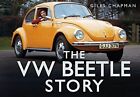 Giles Chapman - The VW Beetle Story - New Hardback - J245z