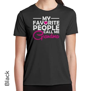 My Favorite People Call Me Grandma Graphic T-Shirt Great Birthday Gift Women 721 - Picture 1 of 6