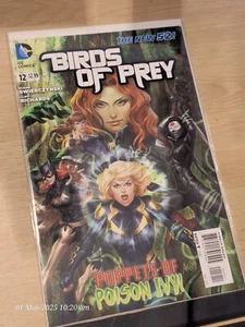 Birds Of Prey #12 - New 52 - DC Comics - Poison Ivy / Black Canary / Bat Girl - Picture 1 of 1