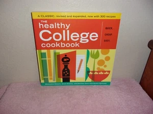 The Healthy College Cookbook by Jason Stanley, Alexandra Nimetz and Emeline... - Picture 1 of 4