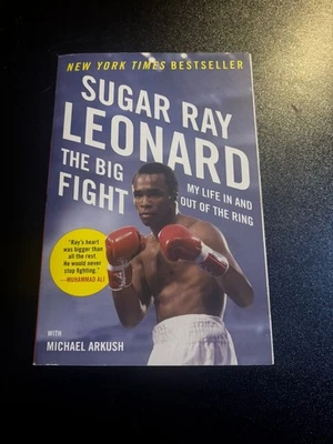 SIGNED!  The Big Fight: My Life in and Out of the Ring by Sugar Ray Leonard VG+ - Image 1 of 2
