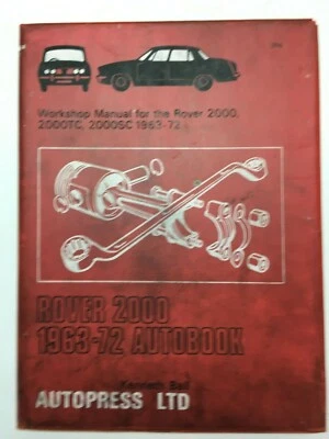 Rover 2000, 2000TC, 2000SC 1963-1972 Autobook Di Autopress Manuale Usato M15 - Immagine 1 di 4