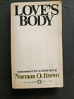 Love's Body By Norman O. Brown  A Vintage Book 1966 Paperback Philosophy
