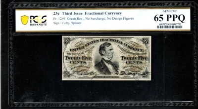 25 Cents Third Issue Fr 1294 Fractional Currency PCGS 65 PPQ Gem Unc - S3 - Image 1 of 2