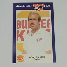 1985 Huntsville Stars Burger King Minor League BRIAN THORSON (B)