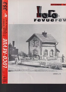LOCO REVUE N°353 RESEAU MINIATURE GRANVILLAIS / PASSAGE A NIVEAU / Y 2321 A 2340 - Foto 1 di 3