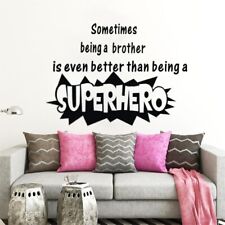 Wall Decals Brother Better Than Being Superhero Quotes Stickers VMurals Poster
