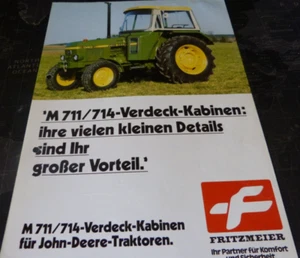Fritzmeier M711/714 Verdeck Kab. Joh.Deere Prospekt/Broschüre- Technische Daten - Bild 1 von 2