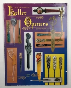 Letter Openers Identification & Values Paperback PB 1998 Book Everett Grist - Picture 1 of 5