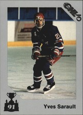1991 7th Inning Sketch Memorial Cup #125 Yves Sarault