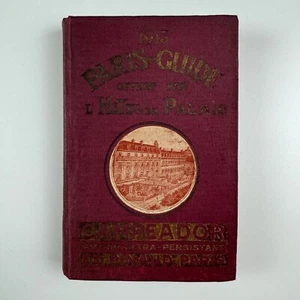 Paris Guide offert par l’Hôtel du Palais, 1913 vintage Paris guide - Imagen 1 de 14