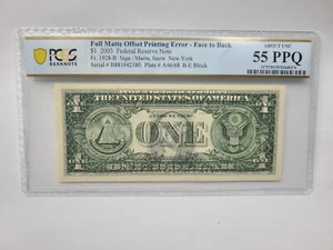 Full Matte Offset Printing Error $1 2003 Federal Reserve Note AU 55 - Picture 1 of 2