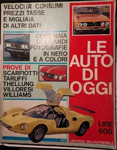 Le Auto d'Oggi -ACI L'Editrice dell'Automobile 1968 Scarfiotti Taruffi Villoresi - Foto 1 di 1