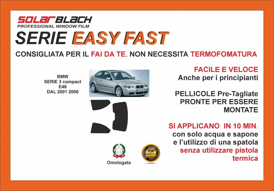 Pellicole Oscuranti Vetri Bmw SERIE 3  E46 COMPACT DAL 2001 AL 2006 EASY FAST - Imagen 1 de 1
