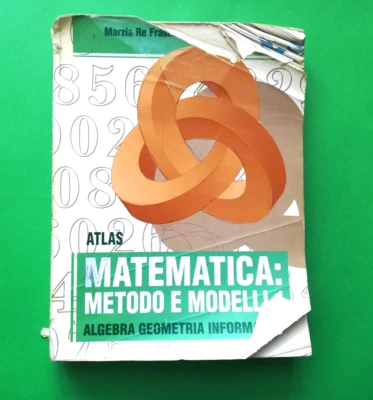 MATEMATICA:METODO E MODELLI ALGEBRA GEOMETRIA INFORMATICA LIBRO DI SCUOLA- (101) - Immagine 1 di 4