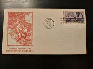 1948 FDC California Gold Centennial Illustrated Cachet Coloma California - Picture 1 of 2