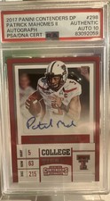 2017 PANINI CONTENDERS DRAFT PICKS PATRICK MAHOMES AUTO RC #298 PSA/DNA AUTO 10