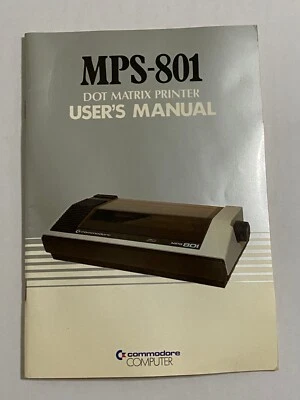 Commodore 64 Computer Dot Matrix MPS-801 Printer User's Manual 1983 - Image 1 of 4