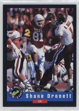 1992 Classic Draft Picks Auto Shane Dronett Rookie Auto RC