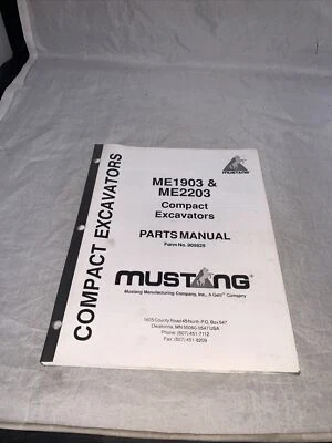 Mustang ME1903 & ME2203 Compact Excavator Parts Manual. Pre Owned!Free Shipping! - Image 1 of 4