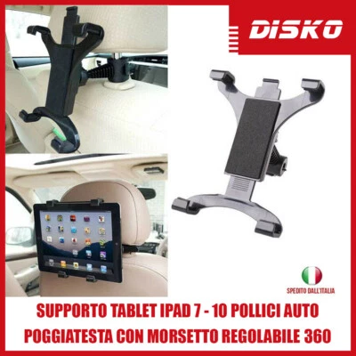 SUPPORTO TABLET IPAD 7 - 10 POLLICI AUTO POGGIATESTA CON MORSETTO REGOLABILE 360 - Immagine 1 di 3