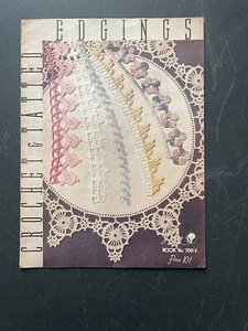 VINTAGE 1930s CROCHET & Tatted Edgings LILY MILLS CO Bk 700-E Lace Towels Collar - Picture 1 of 6