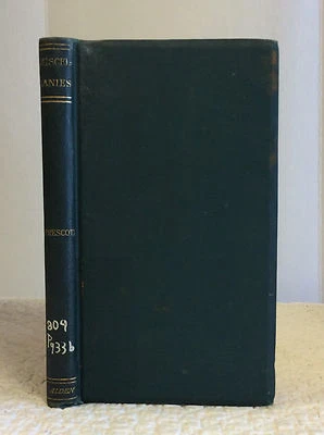 BIOGRAPHICAL AND CRITICAL MISCELLANIES By William H. Prescott- 1886  - Image 1 of 3