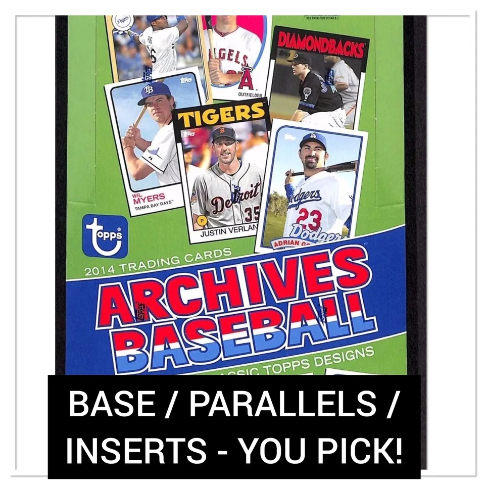 2014 Topps Archives - Base / Parallels / Inserts - You Pick From List! - Image 1 of 1