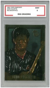 1995 Topps Embossed JOHN VALENTIN #10 BSG 9 Mint