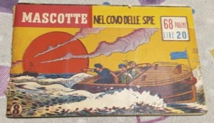 MASCOTTE striscia # 8 - EDIZIONE MEDIOLANUM - ORIGINALE- 1950 - Picture 1 of 2