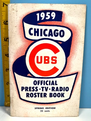 🔥 1959 Chicago Cubs Baseball Press-Radio-TV Roster Book Spring Edition🔥 - Image 1 of 2