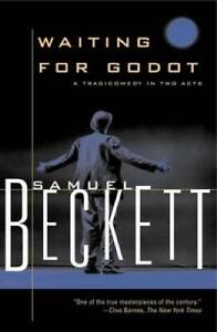 Waiting for Godot: A Tragicomedy in Two Acts - Paperback - GOOD