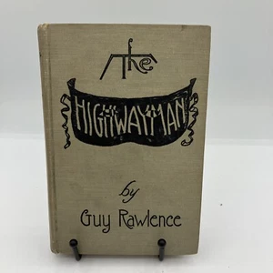 The Highwayman By Guy Rawlence 1911 Whitman Publishing  - Picture 1 of 9
