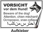 Schild Vorsicht vor dem Hund ! Verbot russisch englisch arabisch franz. wei #H1