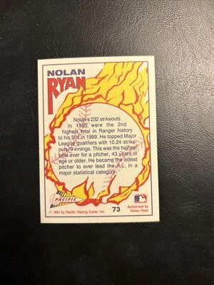 Cw 1991 Pacific Nolan Ryan #73, 232, Strikeouts 1990 Texas Rangers - Image 1 of 2