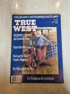 True West The Wild and The Wicket West Vol 42 No.5 Whole No. 325 May 1995 - Picture 1 of 6