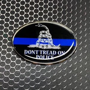 DONT TREAD On POLICE THIN BLUE LINE CHROME Domed Decal Emblem 3D 3.25"x 2.25" - Imagen 1 de 6