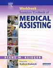 Workbook to Accompany Saunders Textbook of Medical Assisting