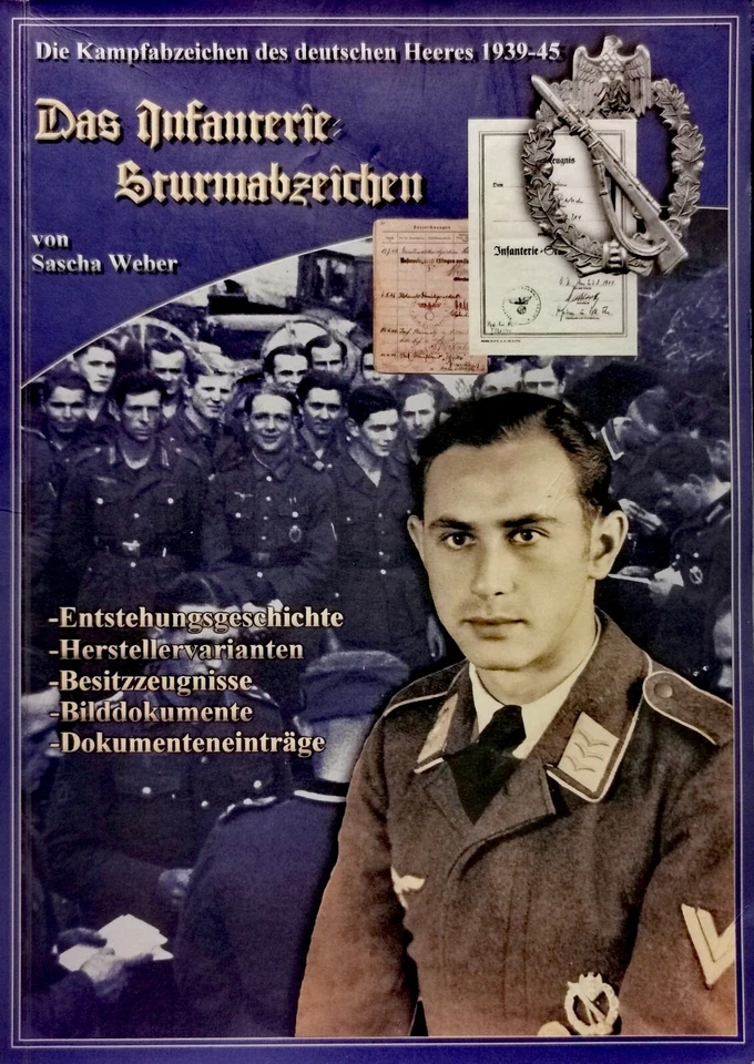 Sascha Weber: Das Infanterie-Sturmabzeichen (Auszeichnungen/Orden/Ehrenzeichen) - Bild 1 von 1