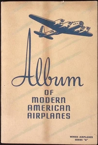 WWII Brown & Williamson Tobacco Series A Album Of Modern American Airplanes - Picture 1 of 6