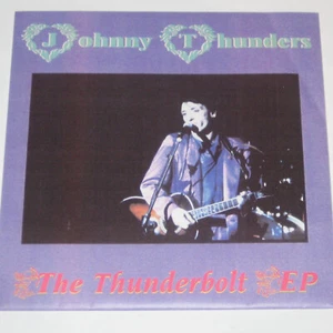 JOHNNY THUNDERS Thunderbolt EP French LAMF 45 4 Track New York Dolls Punk 7" - Picture 1 of 3