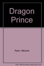 Dragon Prince-Melanie Rawn, 9780283999499