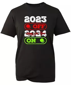 2023 Off 2024 On Happy New Year T-Shirt New Year Party Celebration Funny Winter - Picture 1 of 3