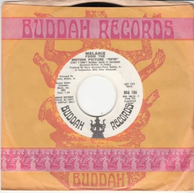 MELANIE - STOP! I DON'T WANNA HEAR IT ANYMORE - PROMO BUDDAH 45 - GREAT SHAPE - Image 1 of 2