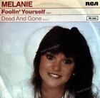 Melanie - Foolin' Yourself 7" (VG/VG) .