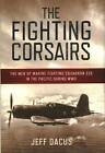 The Fighting Corsairs, Jeff Dacus,  Paperback