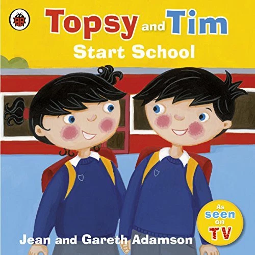 Topsy and Tim: Start School,Jean Adamson, Belinda Worsley - Image 1 of 1